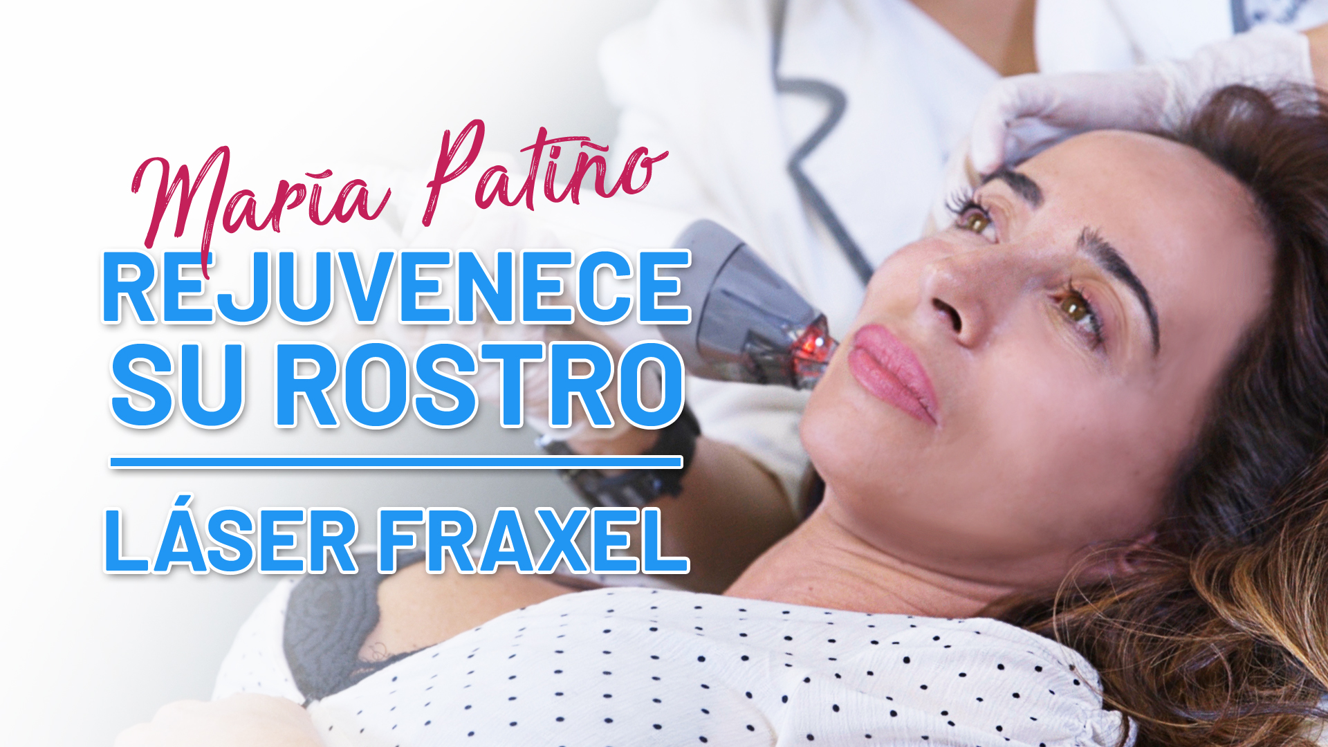 [En Directo] ¡Maria Patiño se renueva junto al Láser Fraxel!